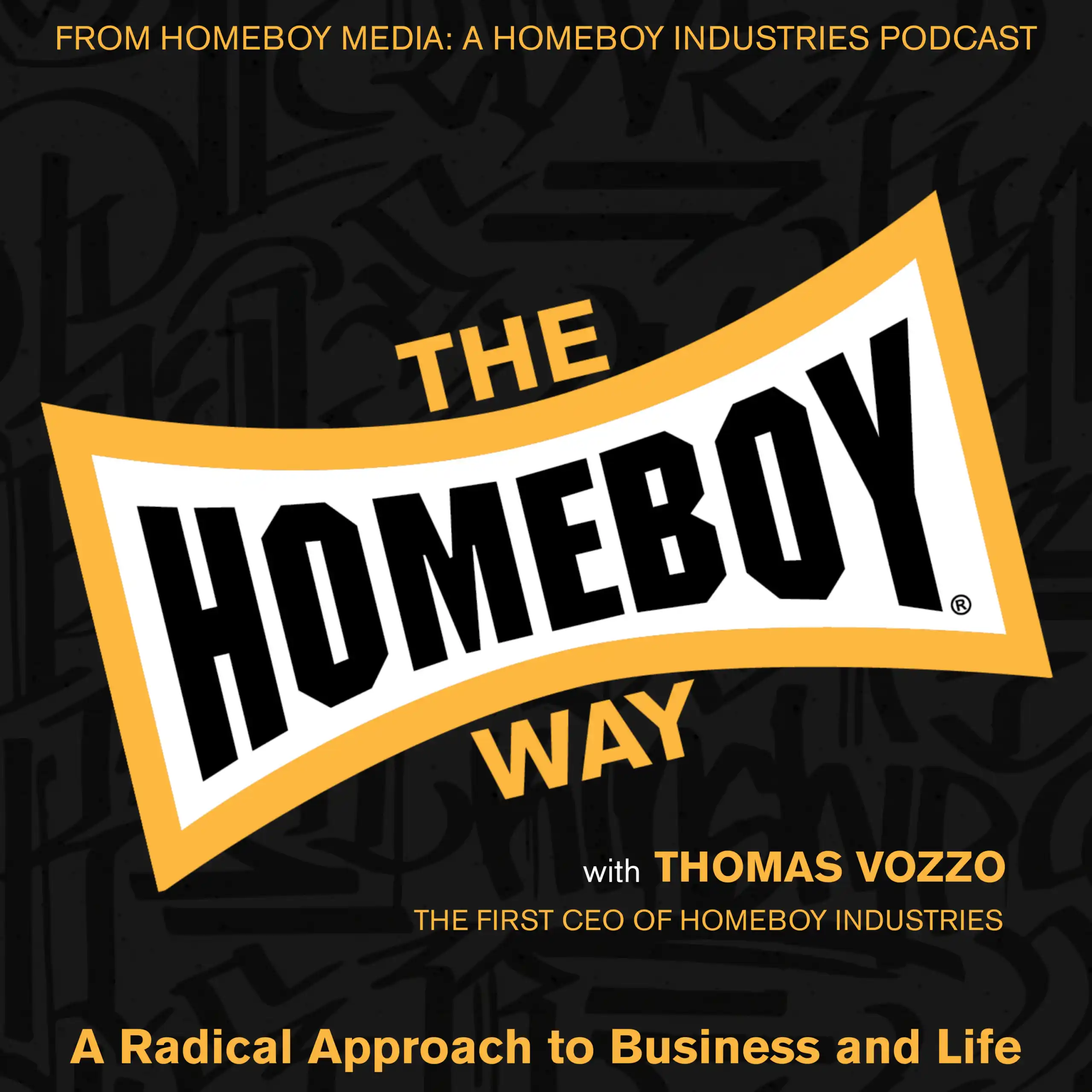 The Homeboy Way podcast cover